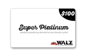 Gift card front with text: Super Platinum, Walz, and $100.